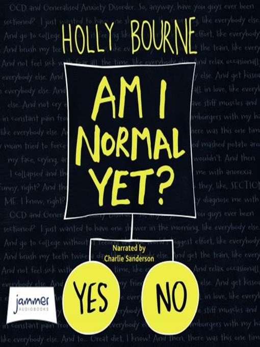Title details for Am I Normal Yet? by Holly Bourne - Available